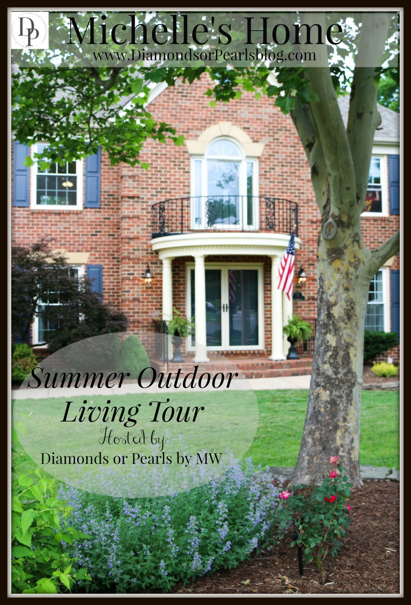 Summer Outdoor Living Tour – Michelle’s Home